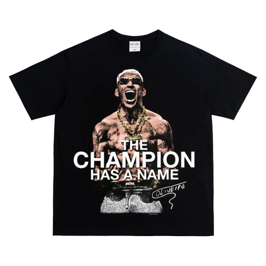 Charles Oliveira 'The Champion Has A Name' T Shirt