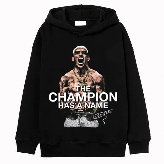 Charles Oliveira 'The Champion Has A Name' Hoodie